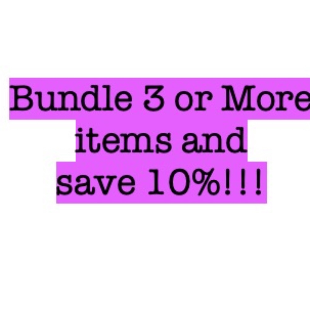BUNDLE AND SAVE!